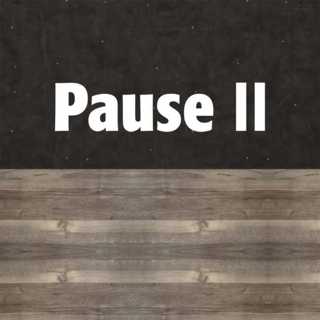 pause
